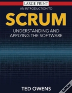 Capa do artigo An Introduction To Scrum (Large Print): Understanding And Applying The Software