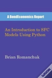 An Introduction To Sfc Models Using Python