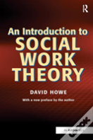 An Introduction To Social Work Theory