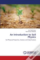 An Introduction To Soil Physics