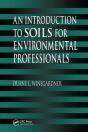 An Introduction To Soils For Environmental Professionals - Preview