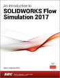 An Introduction To Solidworks Flow Simulation 2017 - Preview