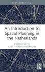 An Introduction To Spatial Planning In The Netherlands - Preview