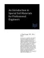 An Introduction To Special Soil Materials For Professional Engineers - Preview