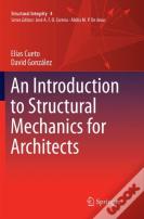 An Introduction To Structural Mechanics For Architects