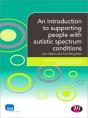 An Introduction To Supporting People With Autistic Spectrum Condition - Preview
