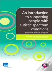 An Introduction To Supporting People With Autistic Spectrum Condition