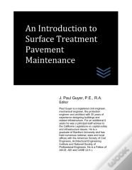 An Introduction To Surface Treatment Pavement Maintenance