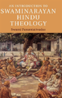 An Introduction To Swaminarayan Hindu Theology - Preview