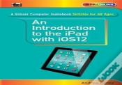 An Introduction To Th Ipad With Ios12