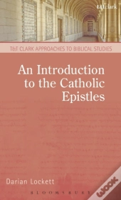 An Introduction To The Catholic Epistles