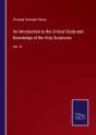 An Introduction To The Critical Study And Knowledge Of The Holy Scriptures - Preview