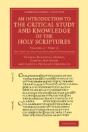An Introduction To The Critical Study And Knowledge Of The Holy Scriptures: Volume 2, The Text Of The Old Testament Considered, Part 1 - Preview