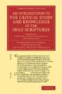 An Introduction To The Critical Study And Knowledge Of The Holy Scriptures: Volume 3, A Summary Of Biblical Geography And Antiquities - Preview