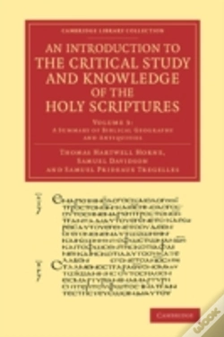 Capa do artigo An Introduction To The Critical Study And Knowledge Of The Holy Scriptures: Volume 3, A Summary Of Biblical Geography And Antiquities