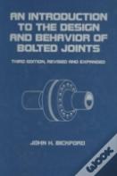 An Introduction To The Design And Behavior Of Bolted Joints
