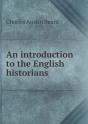 An Introduction To The English Historians - Preview
