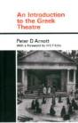 An Introduction To The Greek Theatre - Preview