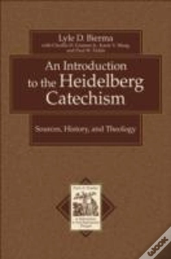 Capa do artigo An Introduction To The Heidelberg Catechism Â€“ Sources, History, And Theology