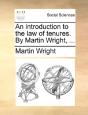 An Introduction To The Law Of Tenures. B - Preview