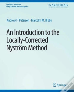 Capa do artigo An Introduction To The Locally Corrected Nystrom Method