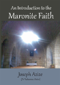 An Introduction To The Maronite Faith - Preview