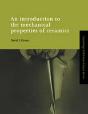 An Introduction To The Mechanical Properties Of Ceramics - Preview