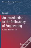 An Introduction To The Philosophy Of Engineering