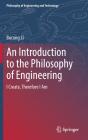 An Introduction To The Philosophy Of Engineering - Preview