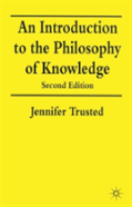 An Introduction To The Philosophy Of Knowledge