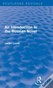 An Introduction To The Russian Novel