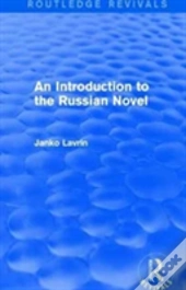 An Introduction To The Russian Novel