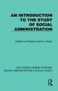 An Introduction To The Study Of Social Administration