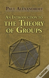 An Introduction To The Theory Of Groups