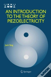 An Introduction To The Theory Of Piezoelectricity