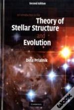 An Introduction To The Theory Of Stellar Structure And Evolution