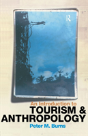 An Introduction To Tourism And Anthropology - Preview