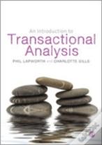 An Introduction To Transactional Analysis