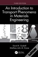 An Introduction To Transport Phenomena In Materials Engineering