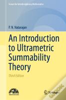 An Introduction To Ultrametric Summability Theory