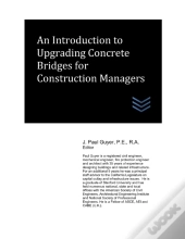 An Introduction To Upgrading Concrete Bridges For Construction Managers