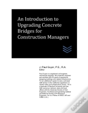 Capa do artigo An Introduction To Upgrading Concrete Bridges For Construction Managers
