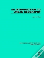 An Introduction To Urban Geography