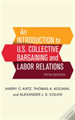 Capa do artigo An Introduction To U.S. Collective Bargaining And Labor Relations