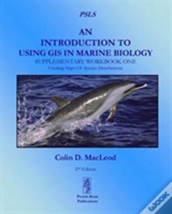 Capa do artigo An Introduction To Using Gis In Marine Biology: Supplementary Workbook One