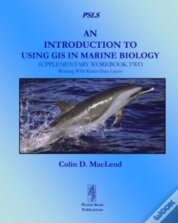 Capa do artigo An Introduction To Using Gis In Marine Biology: Supplementary Workbook Two