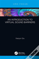 An Introduction To Virtual Sound Barriers