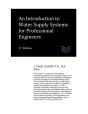 An Introduction To Water Supply Systems For Professional Engineers - Preview