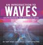 An Introduction To Waves | Electromagnetic And Mechanical Waves |.Self Taught Physics | Science Grade 6 | Children'S Physics Books - Preview