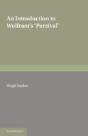 An Introduction To Wolframs 'Parzival' - Preview